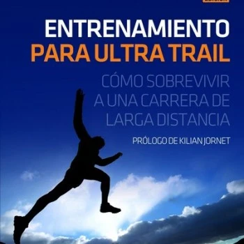 ENTRENAMIENTO PARA ULTRA TRAIL