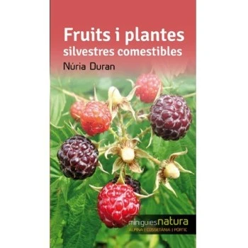 MINIGUIES NATURA - FRUITS I PLANTES SILVESTRES COM
